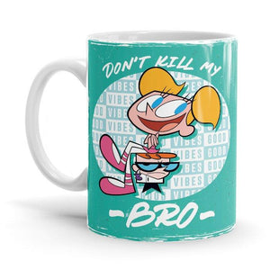 Don't Kill My Vibes - Dexter's Laboratory Ceramic Home Kitchen Drinking Coffee Milk Mug (350ml/11oz, Made in USA) - Glow-Paradise