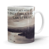 Brave Men - Game Of Thrones Ceramic Home Kitchen Drinking Coffee Milk Mug (350ml/11oz, Made in USA) - Glow-Paradise