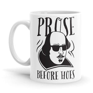Prose Before Hoes Ceramic Home Kitchen Drinking Coffee Milk Mug (350ml/11oz, Made in USA) - Glow-Paradise