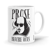 Prose Before Hoes Ceramic Home Kitchen Drinking Coffee Milk Mug (350ml/11oz, Made in USA) - Glow-Paradise