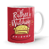 Rather Be Watching - Friends Ceramic Home Kitchen Drinking Coffee Milk Mug (350ml/11oz, Made in USA) - Glow-Paradise
