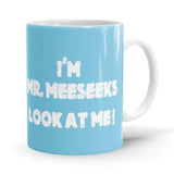 Meeseeks - Rick And Morty Ceramic Home Kitchen Drinking Coffee Milk Mug (350ml/11oz, Made in USA) - Glow-Paradise